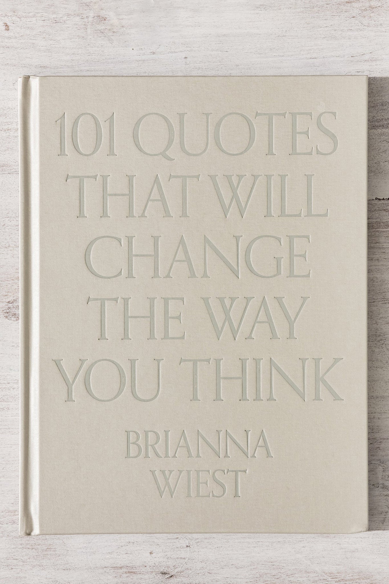 101 Quotes That Will Change The Way You Think