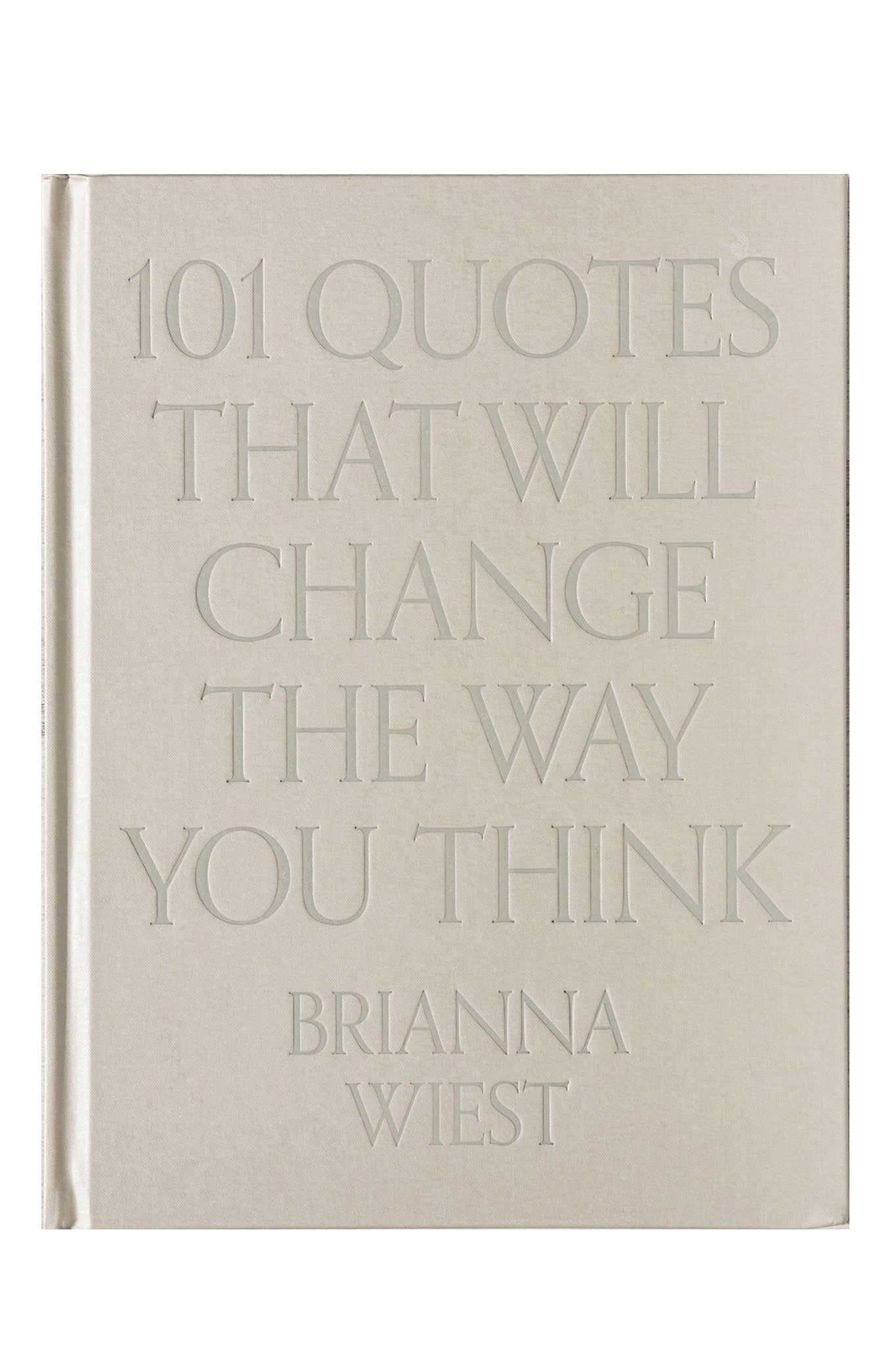101 Quotes That Will Change The Way You Think